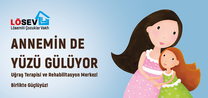 LÖSEV Annemin de Yüzü Gülüyor proje afişinde birbirine sarılan anne ve kız illustrasyonu.